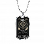 To My Viking I Know You're Tired You're Fed Up You're So Close To Breaking From Shieldmaiden Dog Tag Pendant Necklace - Dog Tag (Silver)