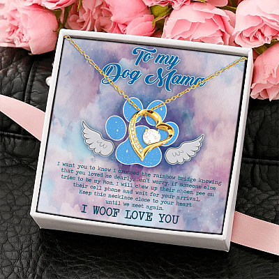 To My Dog Mama Keep This Necklace Close Tor Your Heart Until We Meet Again Forever Love Necklace