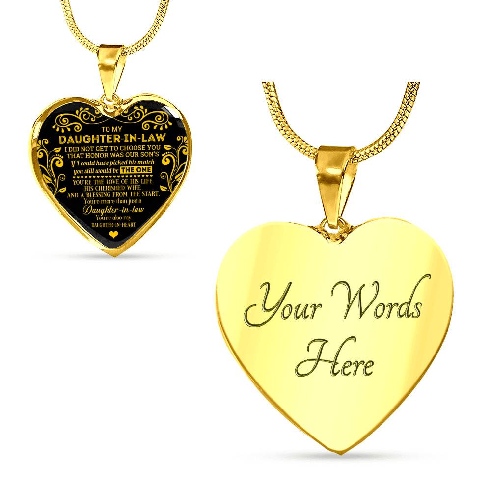 To My Daughter In Law I Did Not Get To Choose You That Honor Was Our Son's Heart Pendant Necklace - Heart Luxury Necklace (Gold Plated)