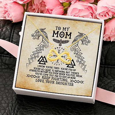 To My Mom There's Strength Within You Even When You Feel Weak Infinity Heart Pendant Necklace