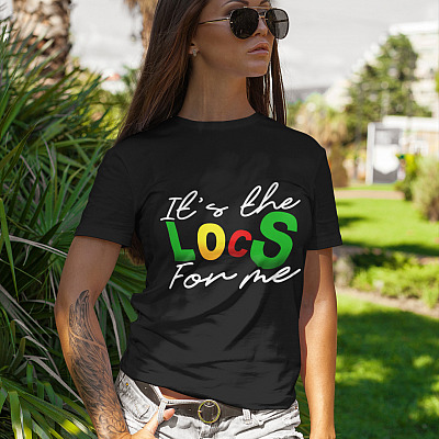 Alternative view of It's The Loc-s For Me T-Shirt - Cool Black Women Shirt