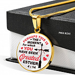 Perhaps This Is the Moment for Which You Have Been Created Circle Pendant Necklace - Circle Luxury Necklace (Gold Plated)