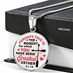 Perhaps This Is the Moment for Which You Have Been Created Circle Pendant Necklace - Circle Luxury Necklace (Silver)