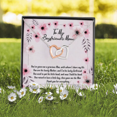 To My Boyfriend's Mom You've Given Me a Gracious Man Mothers B Gift Interlocking Hearts Necklace - Mothers Day Gift Card