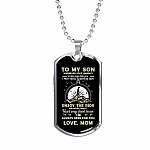 To My Son Adventure Wherever Your Journey In Life May Take You I Pray You'll Always Be Safe Love Mom Dog Tag Pendant Necklace - Dog Tag (Silver)
