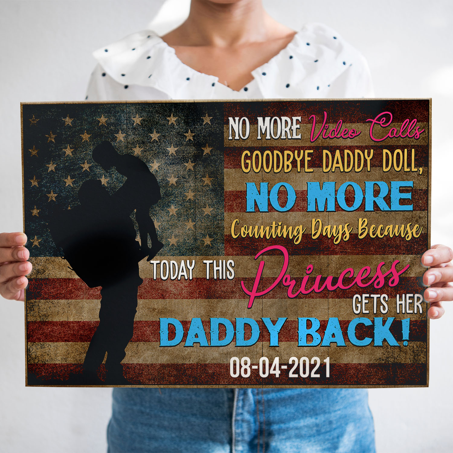 Personalized Welcome Home Soldier Daddy Today This Princess Gets Her Daddy Back 1
