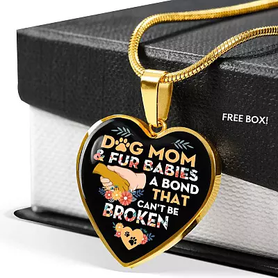 Dog Mom And Fur Babies A Bond That Can't Be Broken Heart Pendant Necklace - Heart Luxury Necklace (Gold Plated)