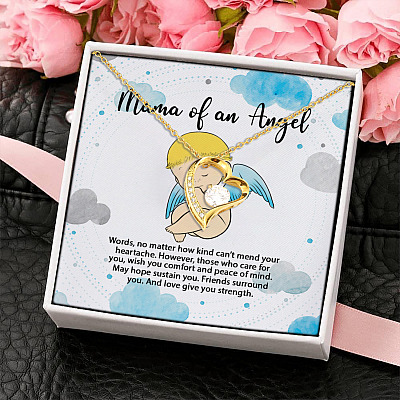 Mama Of An Angel Words No Matter How Kind Can't Mend Your Heartache Forever Love Necklace