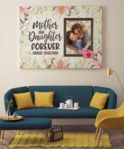 Alternative view of Personalized Photo Mother and Daughter Forever Linked Together Wrapped Framed Canvas Prints - Unframed Poster