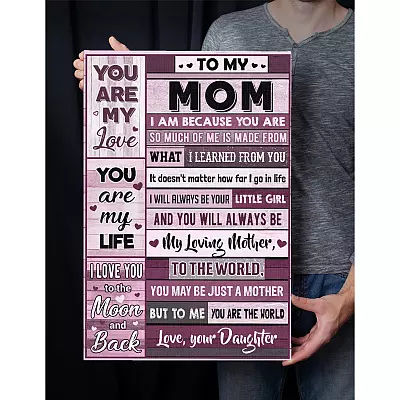 Alternative view of Daughter to My Mom I Am Because You Are so Much of Me Is Made From Framed Canvas - Unframed Poster