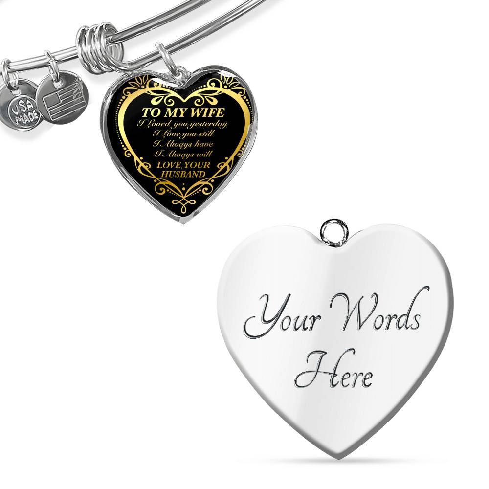From Husband to My Wife I Loved You Yesterday I Love You Still I Always Have I Always Will Heart Pendant Necklace From Husband to My Wife I Loved You Yesterday I Love You Still I Always Have I Always Will Heart Pendant Necklace