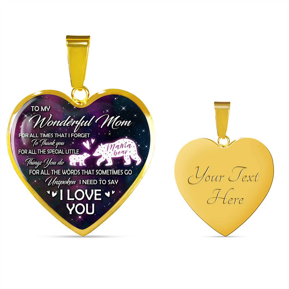 To My Wonderful Mom For All The Times I Forget To Thank You Mama Bear and Baby Heart Pendant Necklace To My Wonderful Mom For All The Times I Forget To Thank You Mama Bear and Baby Heart Pendant Necklace