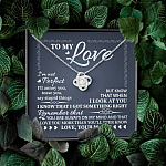 To My Love I'm Not Perfect I'll Annoy You but I Know You Are Right I Love You to Wife to Girlfriend Love Knot Necklace
