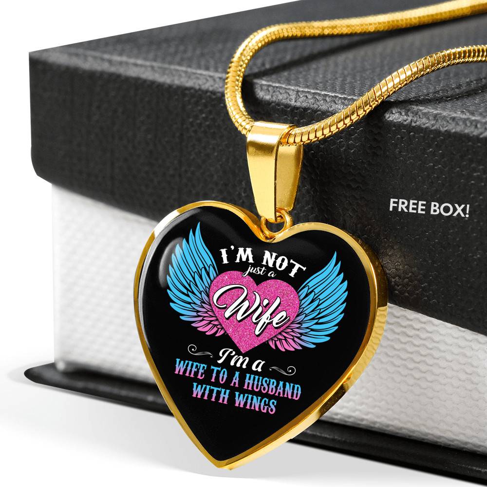 I'm Not Just A Wife I'm A Wife To A Husband With Wings Heart Pendant Necklace-Bangle I'm Not Just A Wife I'm A Wife To A Husband With Wings Heart Pendant Necklace-Bangle