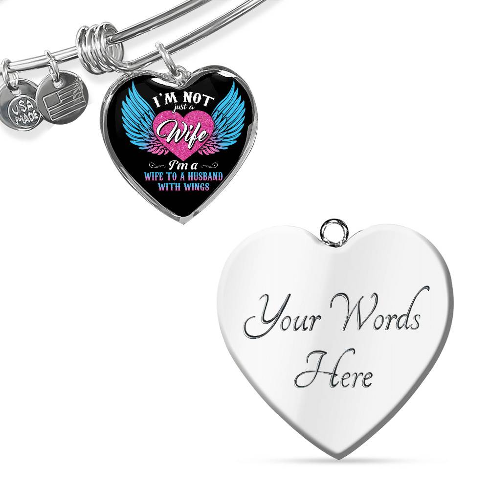I'm Not Just A Wife I'm A Wife To A Husband With Wings Heart Pendant Necklace-Bangle I'm Not Just A Wife I'm A Wife To A Husband With Wings Heart Pendant Necklace-Bangle