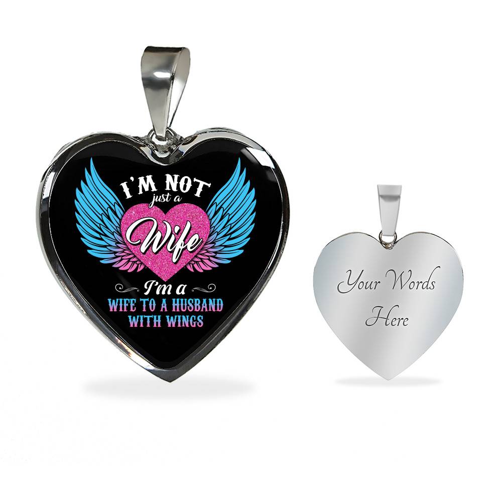 I'm Not Just A Wife I'm A Wife To A Husband With Wings Heart Pendant Necklace-Bangle I'm Not Just A Wife I'm A Wife To A Husband With Wings Heart Pendant Necklace-Bangle