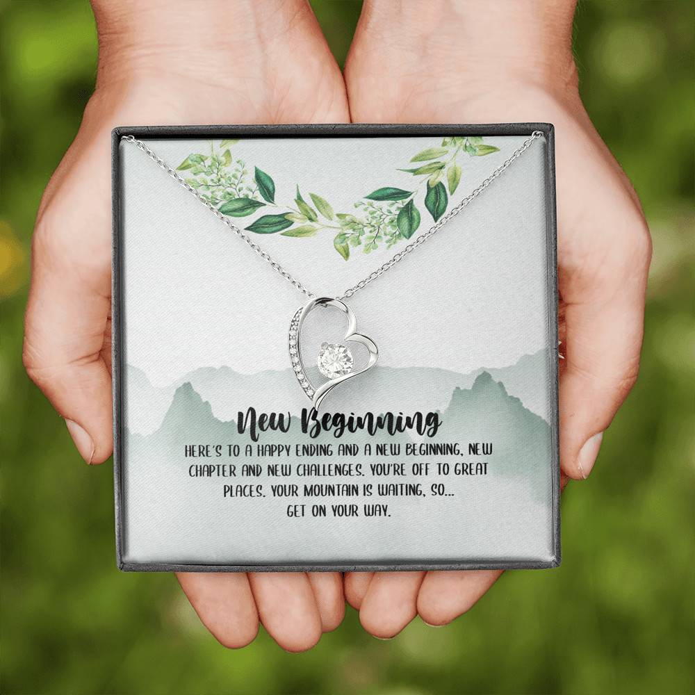 New Beginning So Get On Your Way Forever Love Heart Pendant Necklace - Graduation GIft For Her