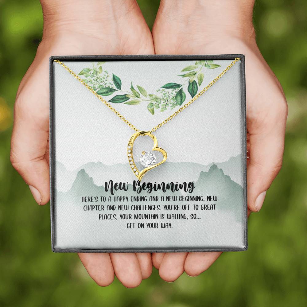 New Beginning So Get On Your Way Forever Love Heart Pendant Necklace - Graduation GIft For Her