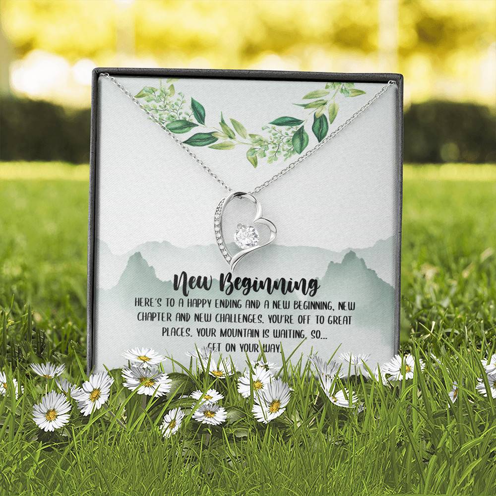 New Beginning So Get On Your Way Forever Love Heart Pendant Necklace - Graduation GIft For Her