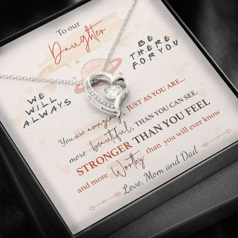 To Our Daughter We'll Always Be There for You from Mom and Dad You Are Amazing Forever Love Pendant Necklace