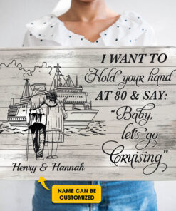 Alternative view of Personalized I Want To Hold Your Hand At 80 And Say Baby Let's Go Cruising Framed Canvas Prints - Unframed Poster