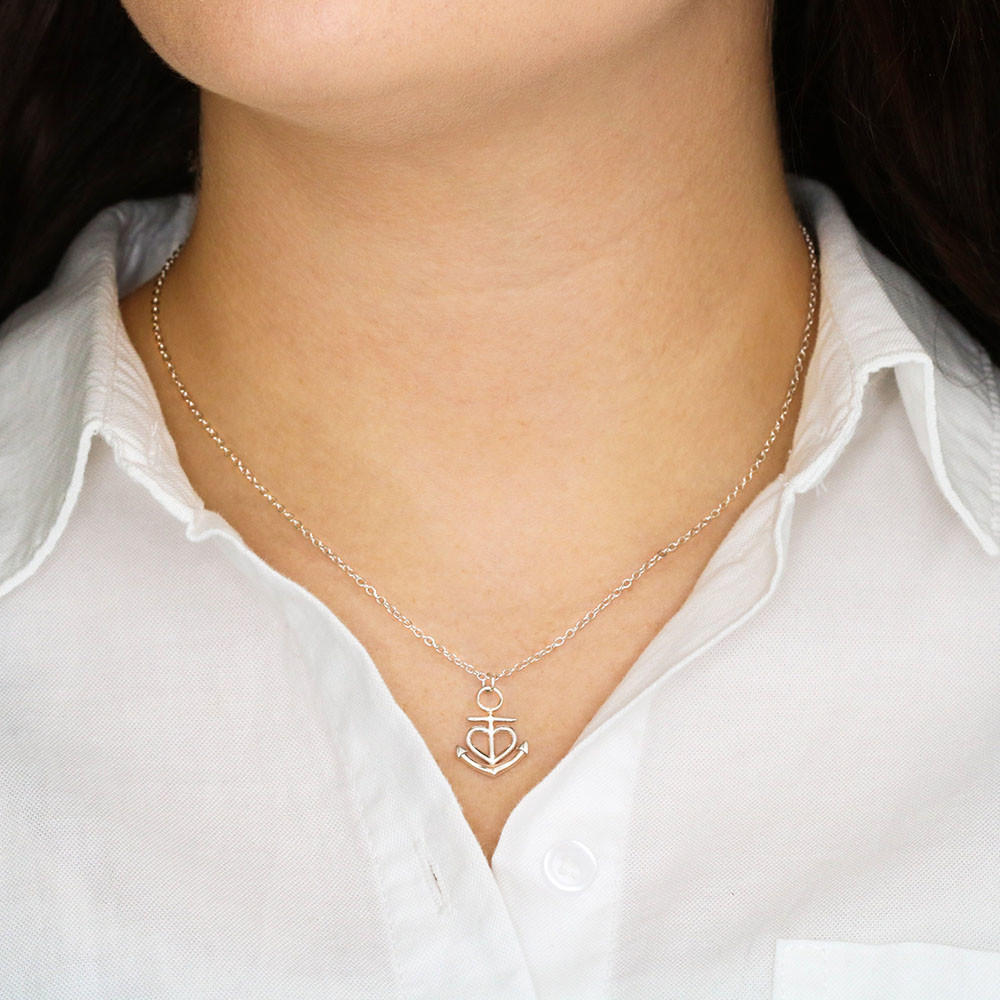 To The Mom Of A Brave Firefighter I Know The Worry Is Hard And We Don't See Each Other Anchor Necklace
