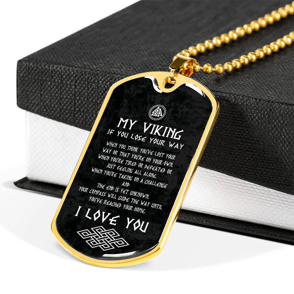 My Viking If You Lose Your Way You've Reached Your Home I Love You From Shieldmaiden Dog Tag Pendant Necklace