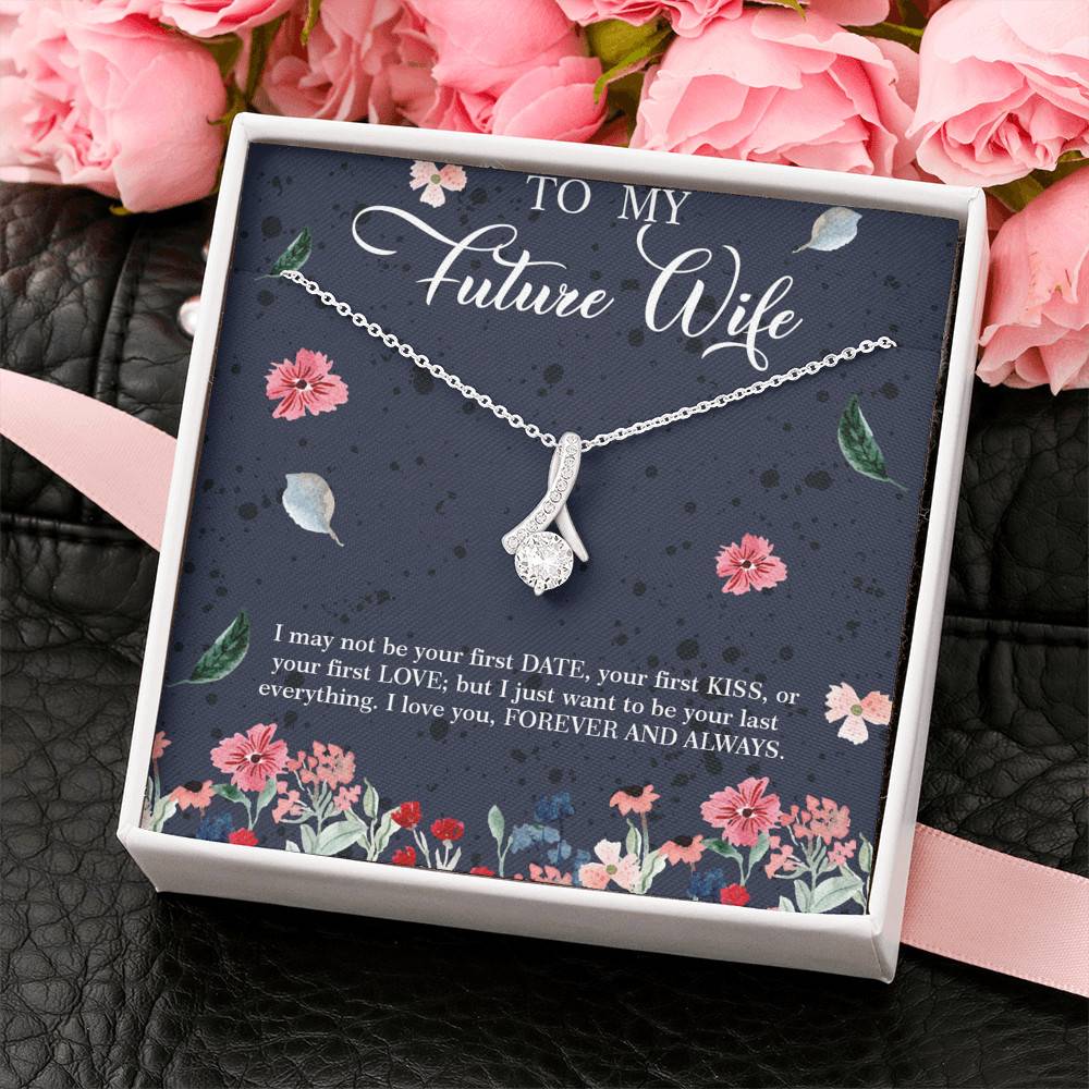 Husband to My Future Wife I May Not Be Your First Date Your First Kiss Alluring Beauty Necklace Husband to My Future Wife I May Not Be Your First Date Your First Kiss Alluring Beauty Necklace