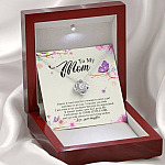 Daughter To My Mom I Know It's Not Easy for A Woman to Raise a Girl Love Knot Pendant Necklace