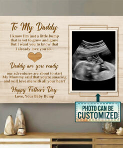Alternative view of Personalized Custom Photo To My Daddy Baby Bump Sonogram Picture Framed Canvas - Unframed Poster