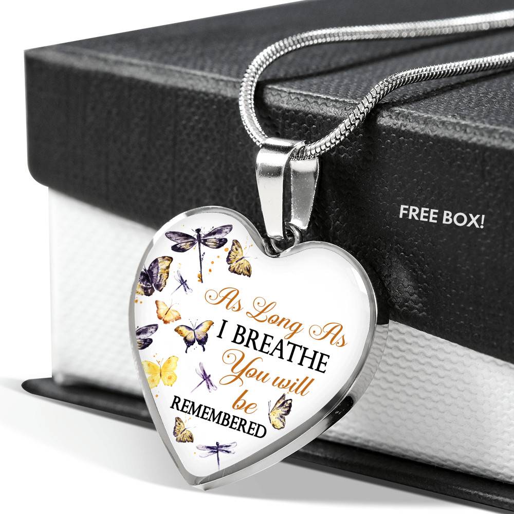 Personalized As Long As I Breathe You Will Be Remembered Heart Pendant Necklace - Memorial Customized Necklace
