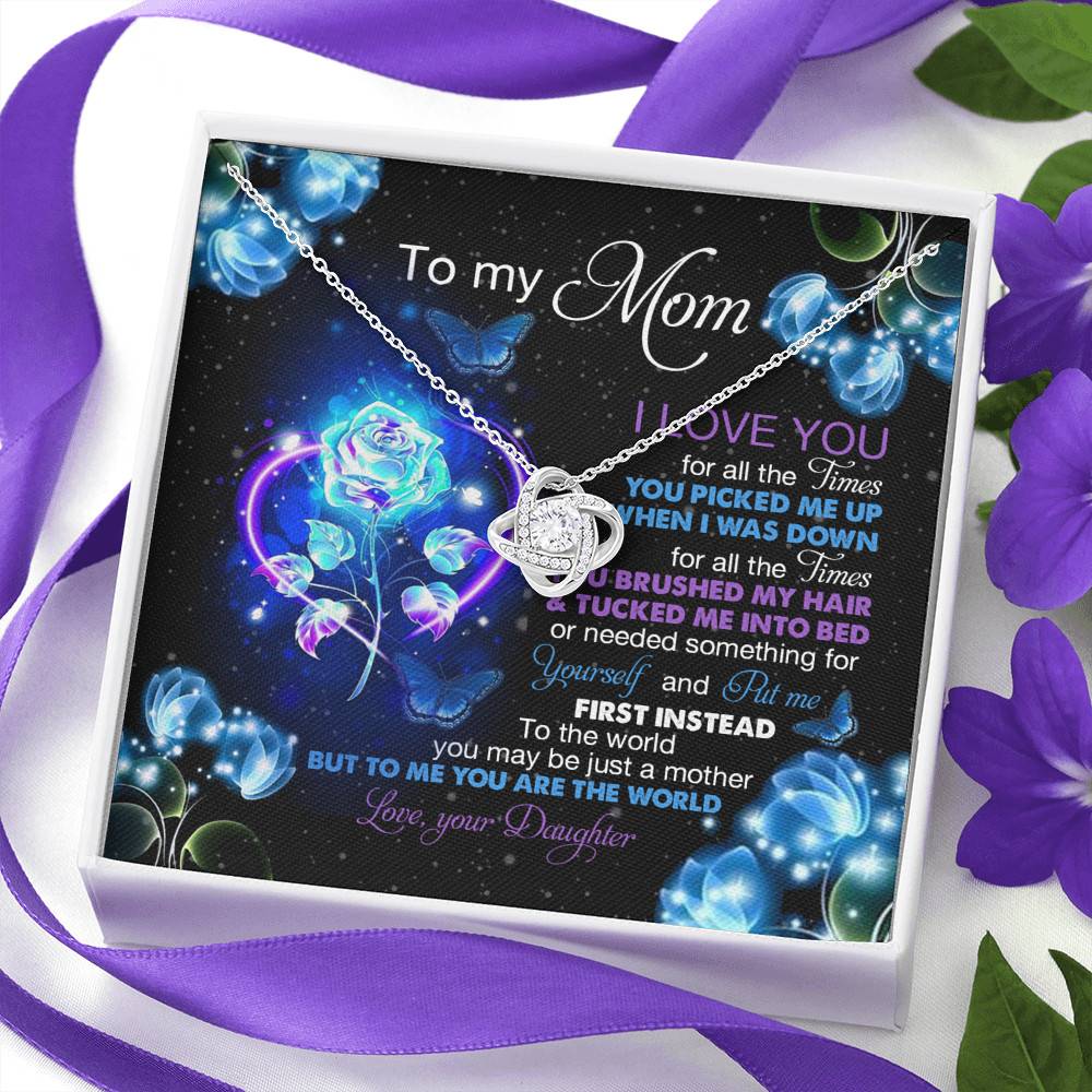 Daughter To My Mom I Love You For All The Times You Picked Me Up Love Knot Pendant Necklace