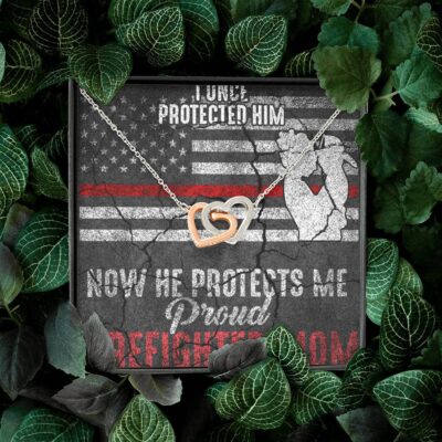 I Once Protected Him Now He Protects Me Proud Firefighter Mom American Flag Interlocking Hearts Pendant Necklace
