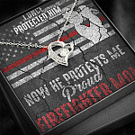 I Once Protected Him Now He Protects Me Proud Firefighter Mom American Flag Forever Love Pendant Necklace I Once Protected Him Now He Protects Me Proud Firefighter Mom American Flag Forever Love Pendant Necklace