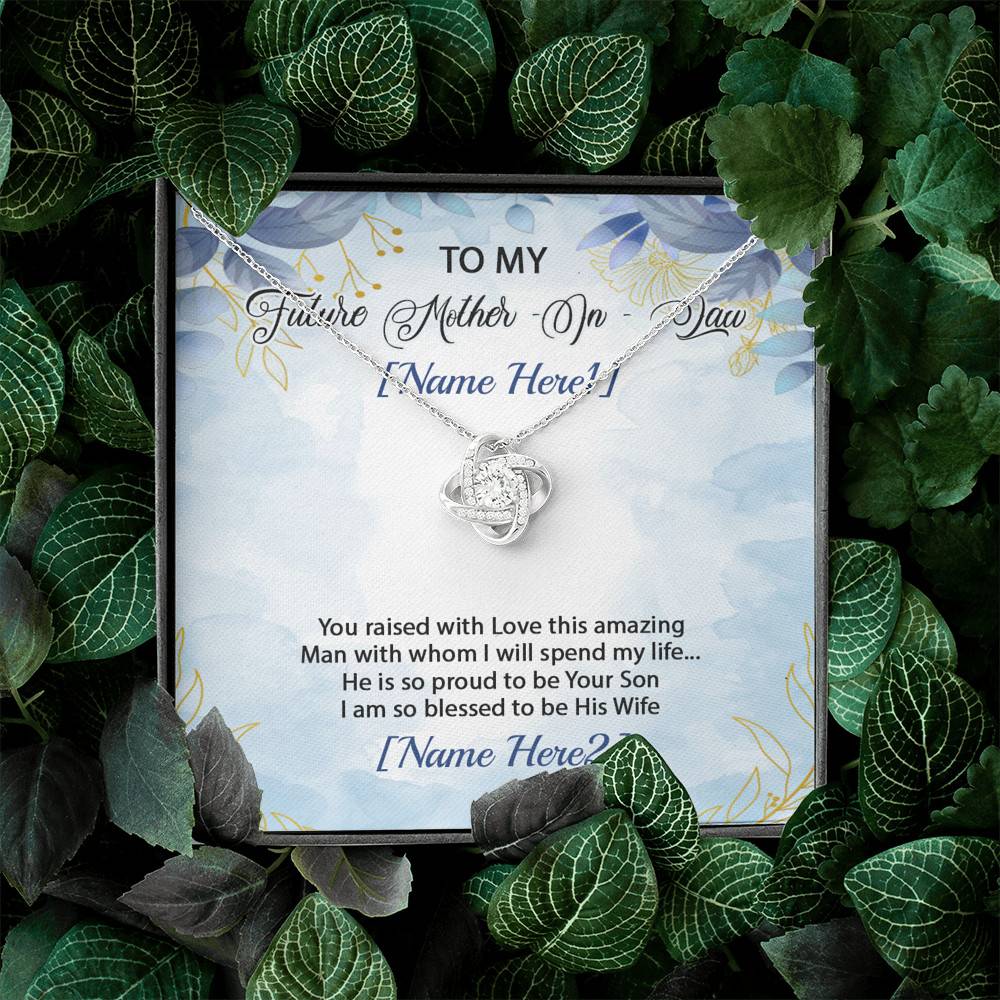 Personalized Text To My Future Mother-In-Law Saying I'm So Blessed To Be His Wife Saying Love Knot Necklace
