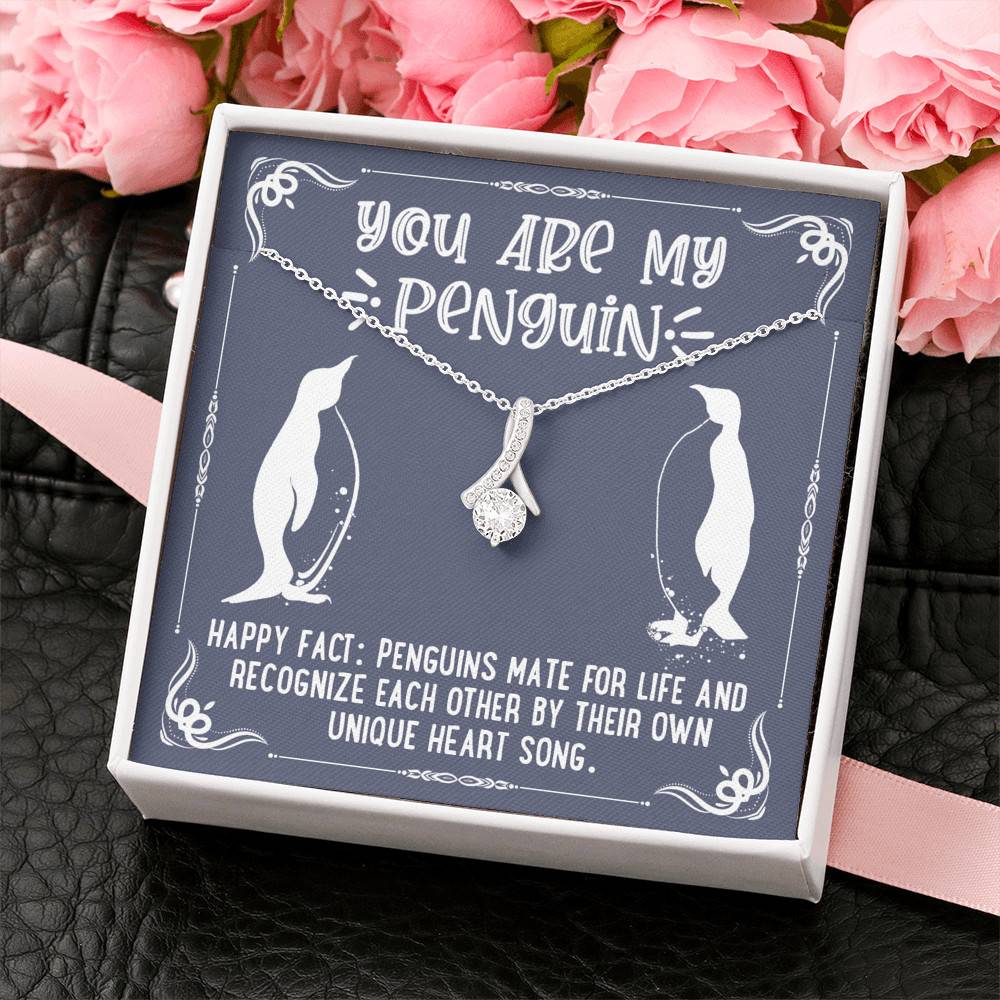 You Are My Penguin Alluring Beauty Pendant Necklace - Penguin Gift Necklace - Anniversary Gift Necklace