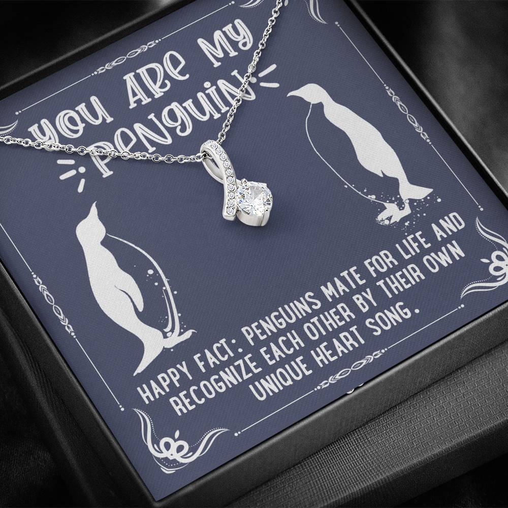 You Are My Penguin Alluring Beauty Pendant Necklace - Penguin Gift Necklace - Anniversary Gift Necklace
