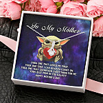 To My Mother Yoda One that Loved Me First Alluring Beauty Necklace