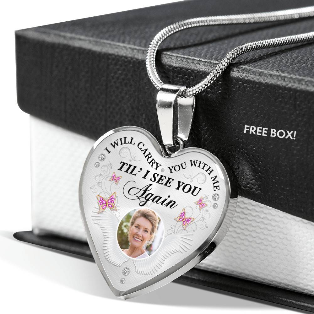 Personalized Custom Photo I Will Carry You With Me Till I See You Again Memorial Picture Heart Pendant Necklace
