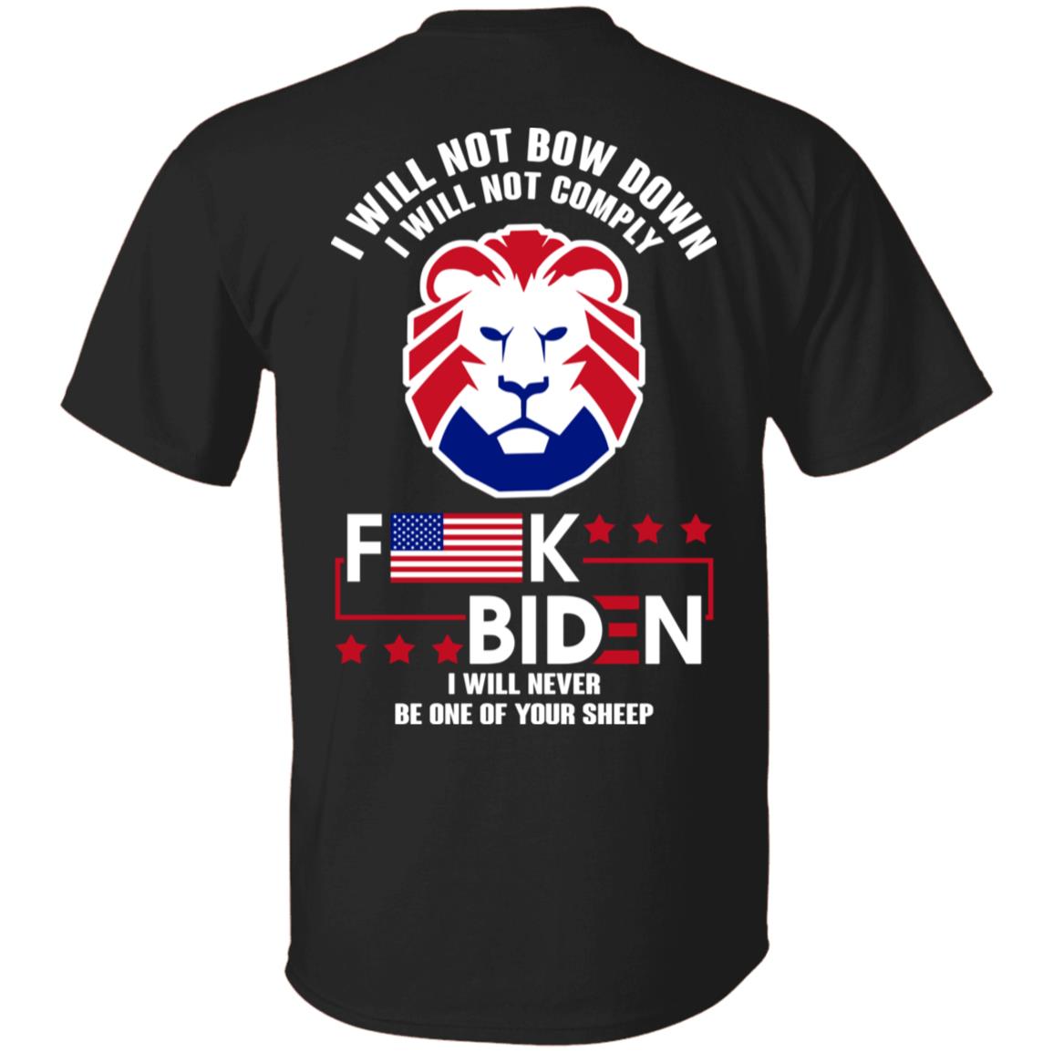I Will Not Bow Down I Will Not C Shirt, Black, Unisex T-Shirt I Will Not Bow Down I Will Not C Shirt, Black, Unisex T-Shirt