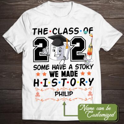 Alternative view of Personalized Class Of 2021 Some Have A Story We Made History Graduation T-shirt - V-neck - Senior 2021 Gift