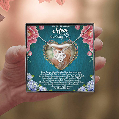 Personalized Photo To My Beautiful Mom On My Wedding Day I'm Still Your Little Girl Love Knot Necklace