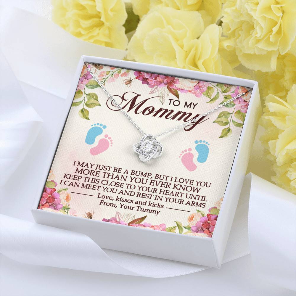 To My Mommy I May Just Be A Bump But I Love You More Than You Ever Know Love Knot Necklace - Mom To Be Gifts