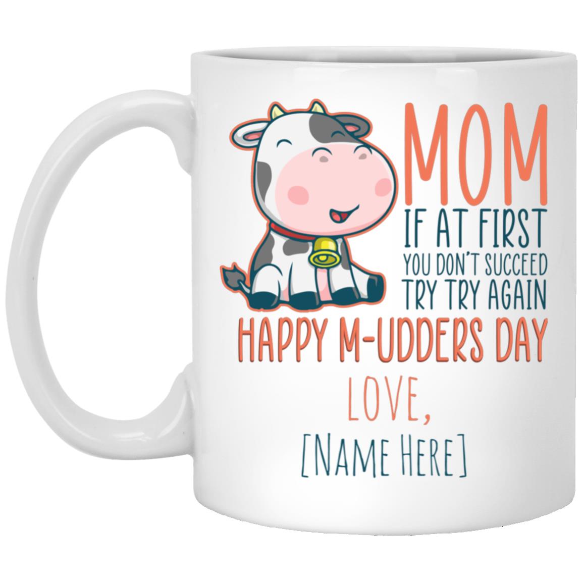 Personalized Happy M-udders Day, White, 11 oz. White Mug