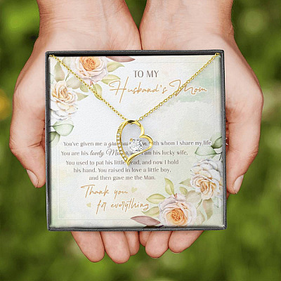To My Husband's Mom You've Given Me A Gracious Man From Daughter In Law Forever Love Heart Pendant Necklace