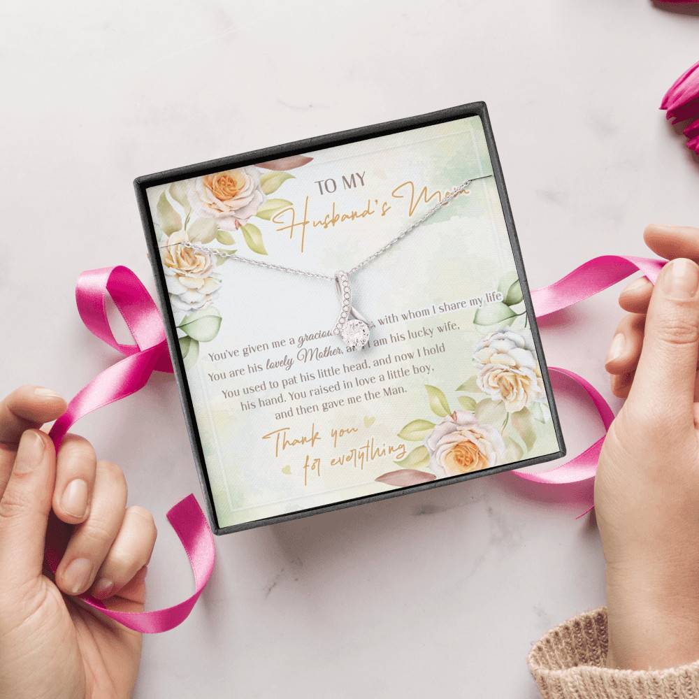 To My Husband's Mom You've Given Me A Gracious Man From Daughter In Law Alluring Beauty Necklace
