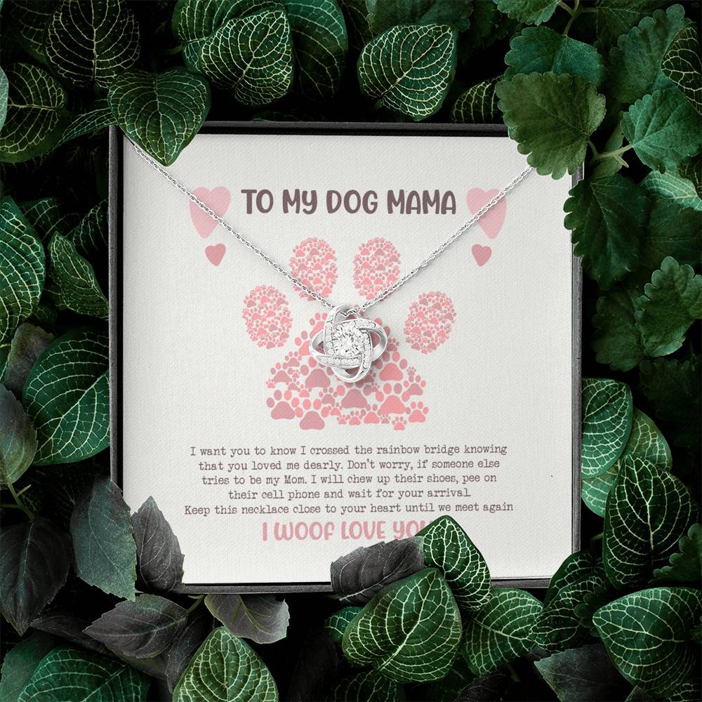 To My Dog Mama I Woof Love You Love Knot Pendant Necklaces - Missing Dog Gift