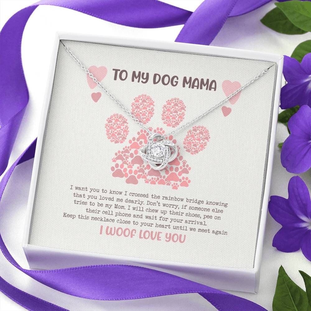 To My Dog Mama I Woof Love You Love Knot Pendant Necklaces - Missing Dog Gift