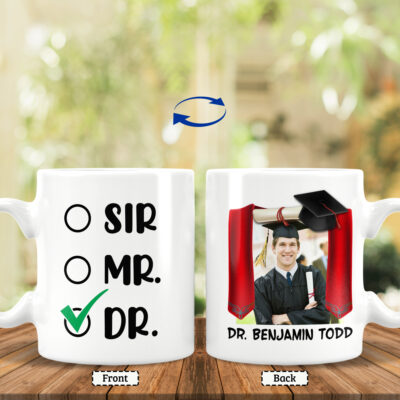 Custom Photo Graduation 2021 Ceramic Coffee Mug - Sir Mr Dr Mug - Class Of 2021 Mug