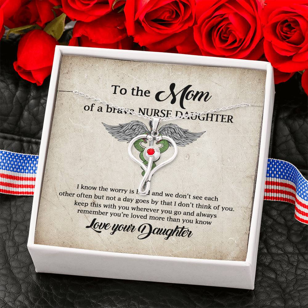 To the Mom of A Brave Nurse Daughter I Know the Worry Is Hard and We Don't See Each Other Stethoscope Necklace